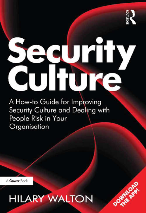 Book cover of Security Culture: A How-to Guide for Improving Security Culture and Dealing with People Risk in Your Organisation