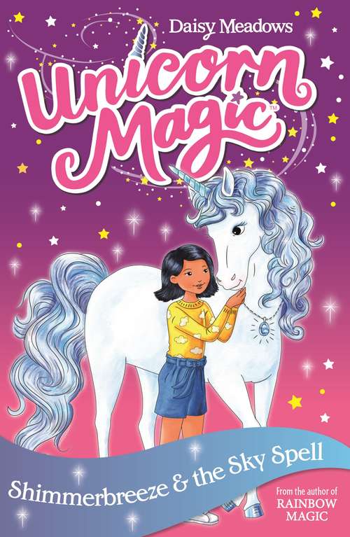 Book cover of Shimmerbreeze and the Sky Spell: Series 1 Book 2 (Unicorn Magic #2)