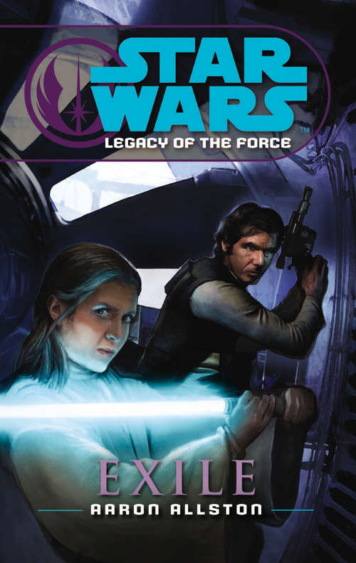 Book cover of Star Wars: Legacy Of The Force Iv - Exile (Star Wars #21)