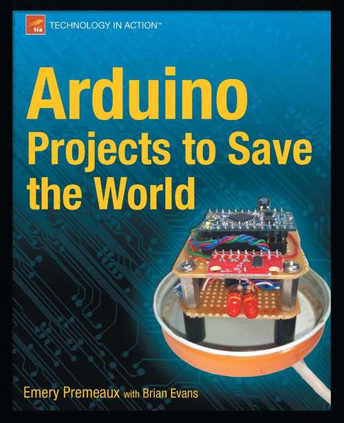 Book cover of Arduino Projects to Save the World (1st ed.)