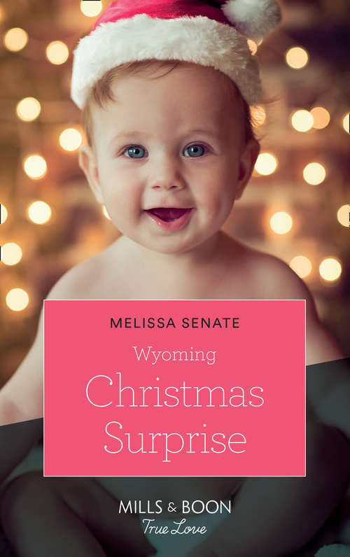 Book cover of Wyoming Christmas Surprise (ePub edition) (The Wyoming Multiples #3)