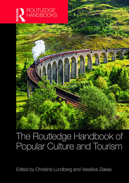 Book cover of The Routledge Handbook of Popular Culture and Tourism