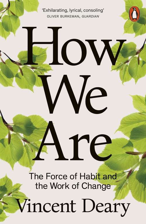 Book cover of How We Are: Book One Of The How To Live Trilogy (How To Live Trilogy Ser. #1)