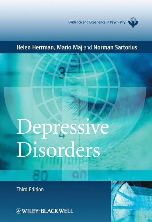 Book cover of Depressive Disorders (3) (WPA Series in Evidence & Experience in Psychiatry #22)