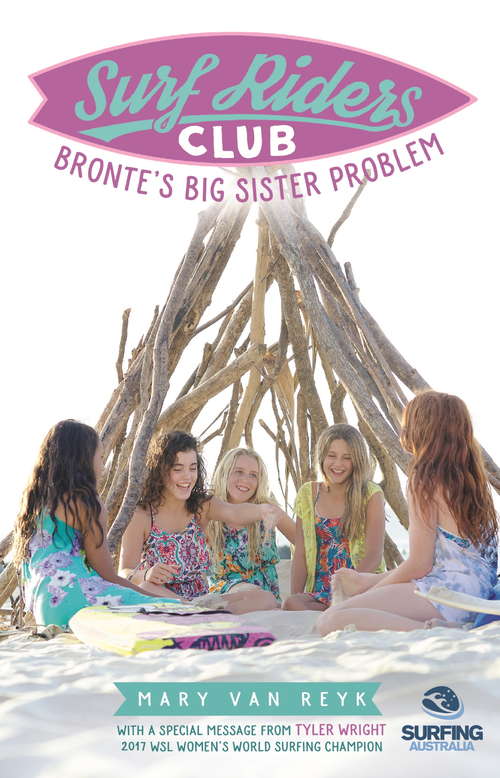 Book cover of Bronte's Big Sister Problem: Surf Riders Club Book 2 (Surf Riders Club #2)