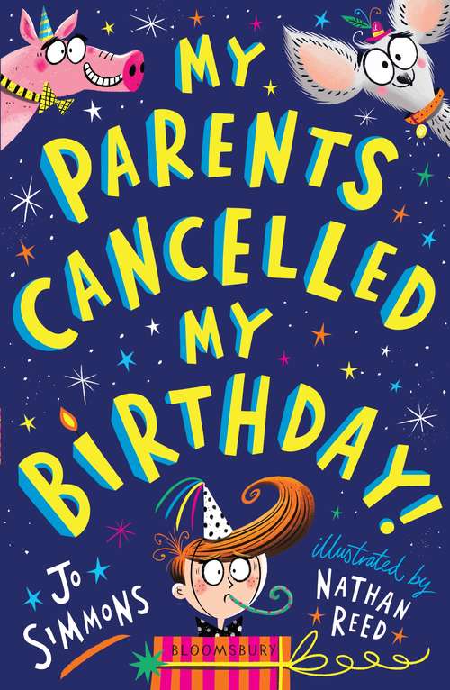Book cover of My Parents Cancelled My Birthday