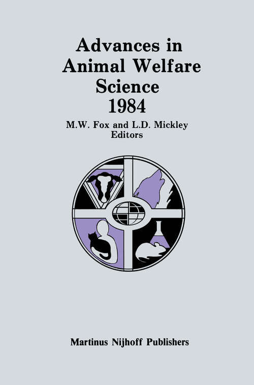 Book cover of Advances in Animal Welfare Science 1984 (1985) (Advances in Animal Welfare Science #1)