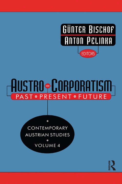 Book cover of Austro-corporatism: Past, Present, Future