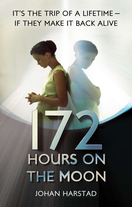 Book cover of 172 Hours on the Moon