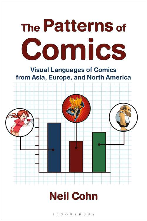 Book cover of The Patterns of Comics: Visual Languages of Comics from Asia, Europe, and North America