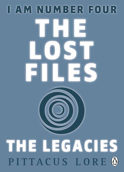 Book cover of I Am Number Four: The Lost Files: Secret Histories (I Am Number Four: The Lost Files #7)