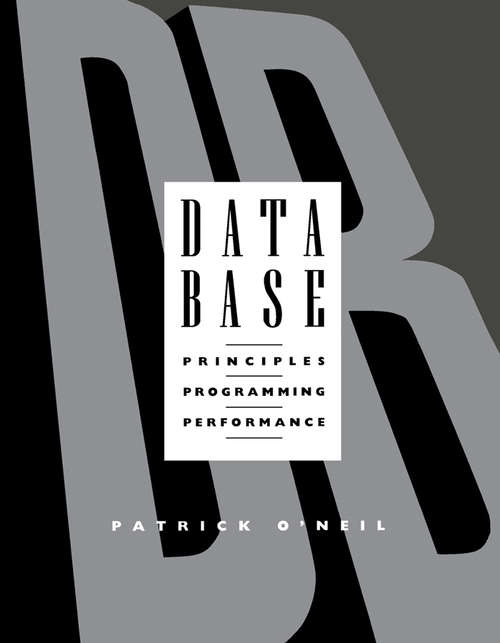 Book cover of Database: Principles Programming Performance