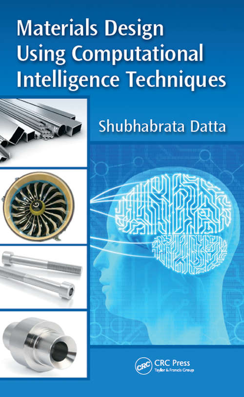 Book cover of Materials Design Using Computational Intelligence Techniques