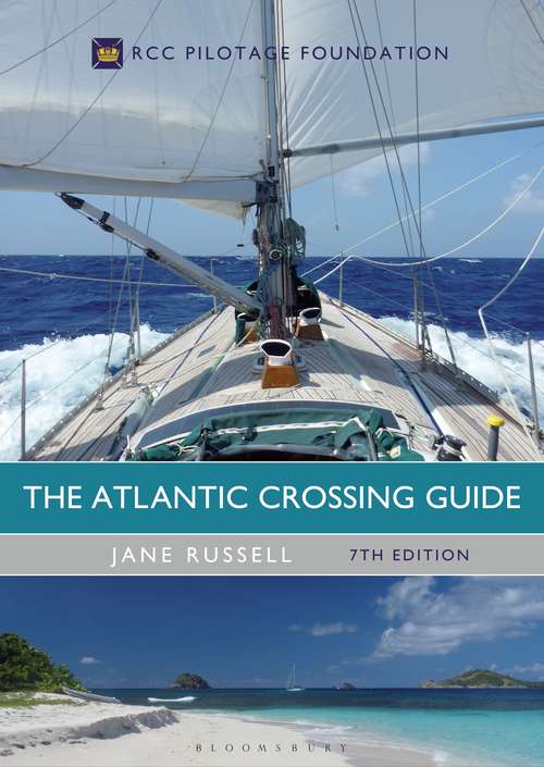 Book cover of The Atlantic Crossing Guide 7th edition: RCC Pilotage Foundation
