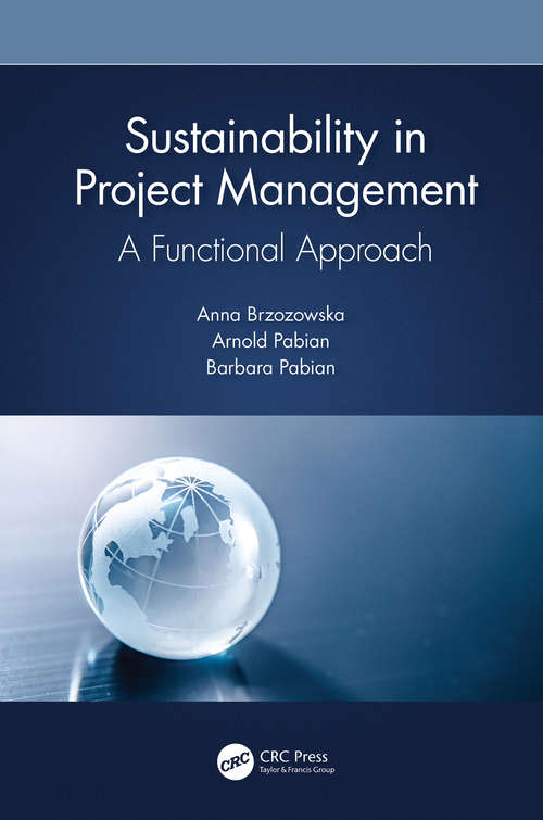 Book cover of Sustainability in Project Management: A Functional Approach