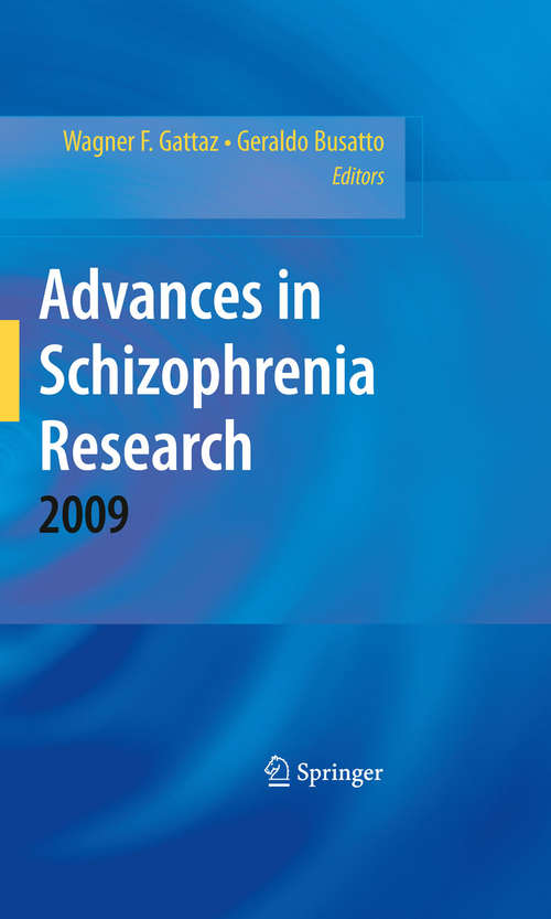 Book cover of Advances in Schizophrenia Research 2009 (2010)