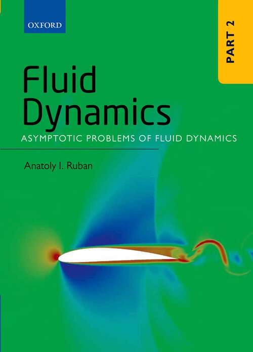 Book cover of FLUID DYNAMICS VOL2: Part 2: Asymptotic Problems of Fluid Dynamics