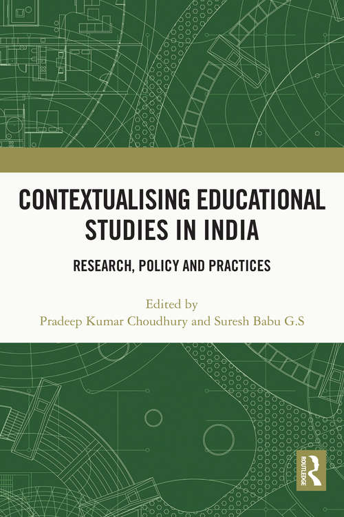 Book cover of Contextualising Educational Studies in India: Research, Policy and Practices