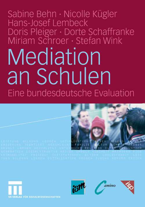 Book cover of Mediation an Schulen: Eine bundesdeutsche Evaluation (2006)