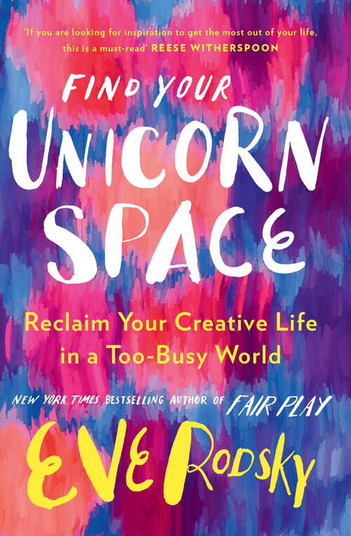 Book cover of Find Your Unicorn Space