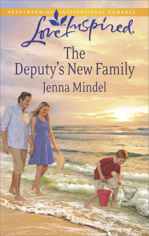 Book cover of The Deputy's New Family: Her Hometown Hero The Deputy's New Family Rescuing The Texan's Heart (ePub First edition)