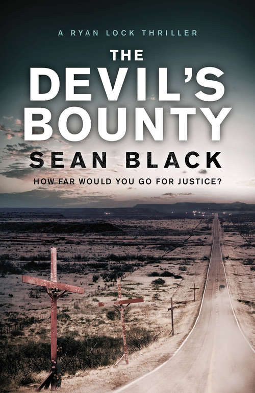 Book cover of The Devil's Bounty (Ryan Lock #7)