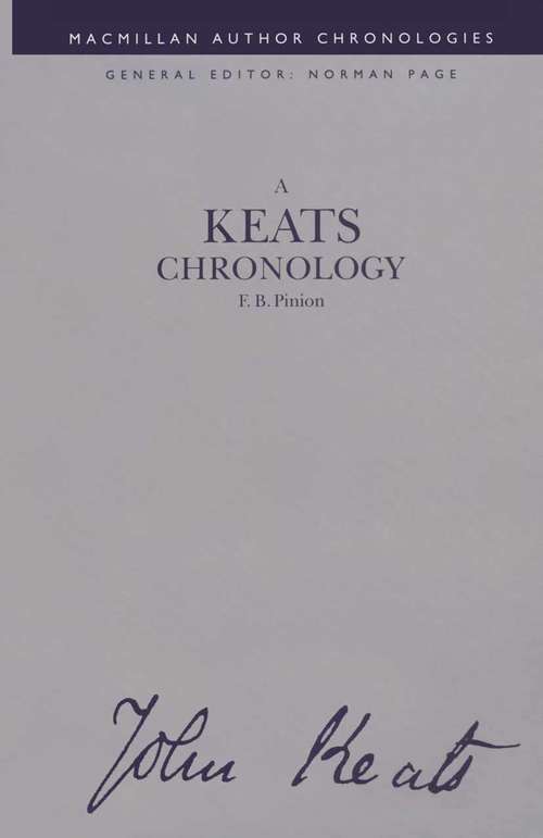 Book cover of A Keats Chronology (1st ed. 1992) (Author Chronologies Series)