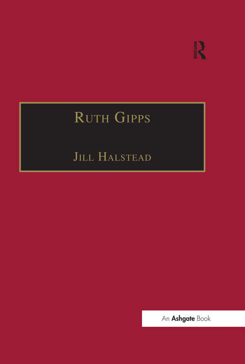 Book cover of Ruth Gipps: Anti-Modernism, Nationalism and Difference in English Music