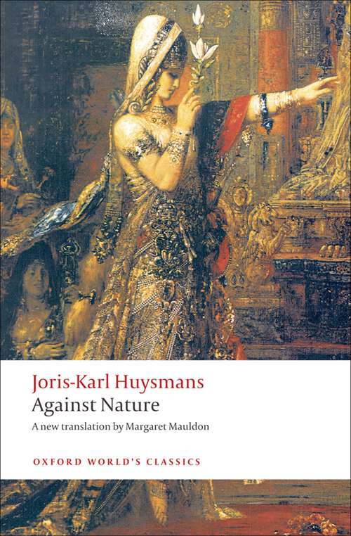 Book cover of Against Nature (Oxford World's Classics)