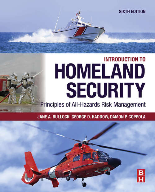 Book cover of Introduction to Homeland Security: Principles of All-Hazards Risk Management (6)