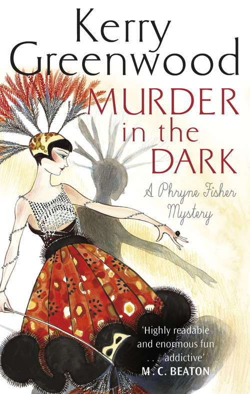 Book cover of Murder in the Dark: A Phryne Fisher Mystery (Phryne Fisher #16)