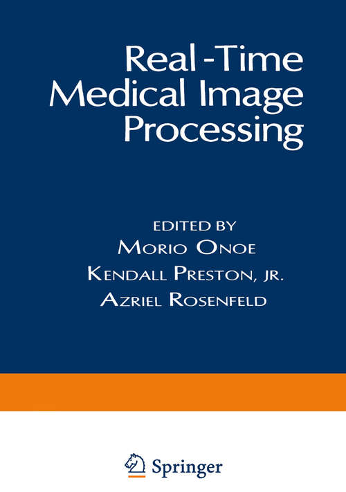 Book cover of Real-Time Medical Image Processing (1980)