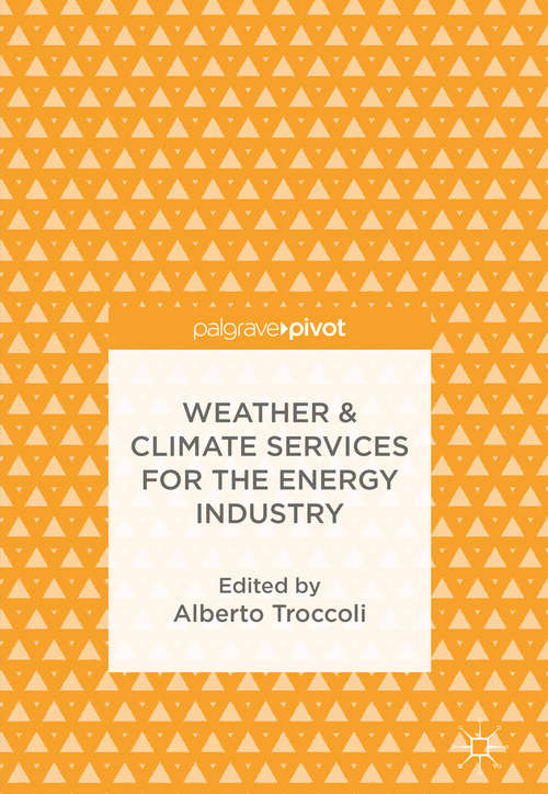 Book cover of Weather & Climate Services for the Energy Industry