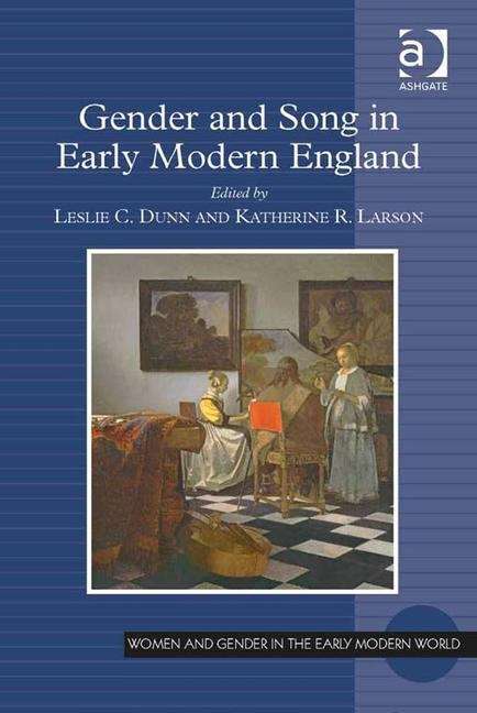 Book cover of Gender And Song In Early Modern England (PDF)