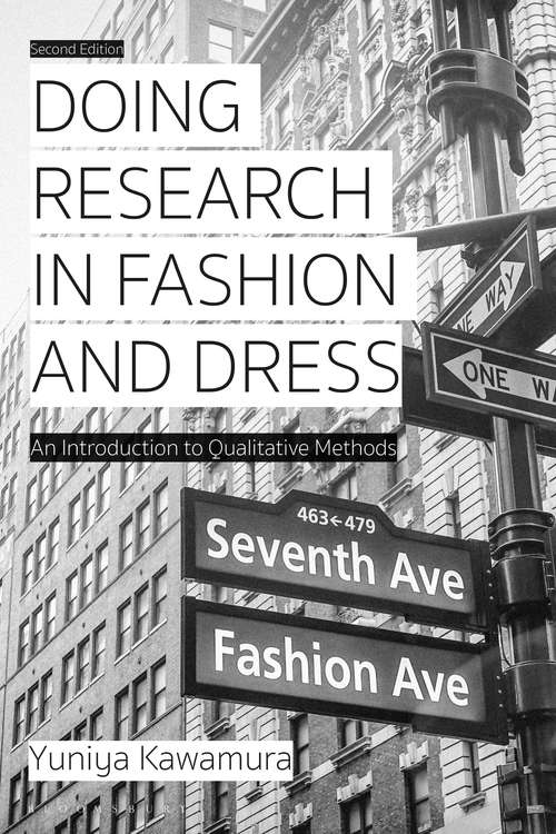Book cover of Doing Research in Fashion and Dress: An Introduction to Qualitative Methods