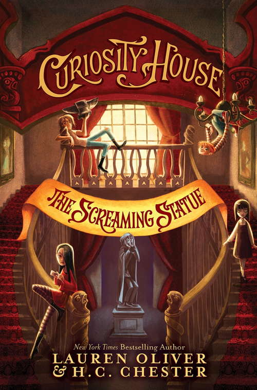 Book cover of Curiosity House: The Screaming Statue (Curiosity House Ser. #2)