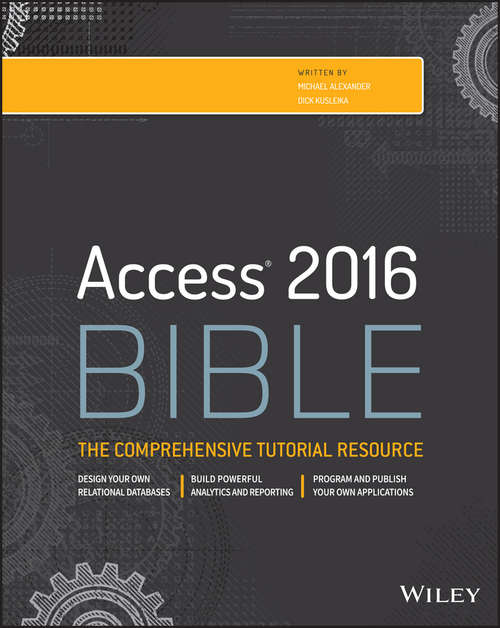 Book cover of Access 2016 Bible: The Comprehensive Tutorial Resource (Bible)