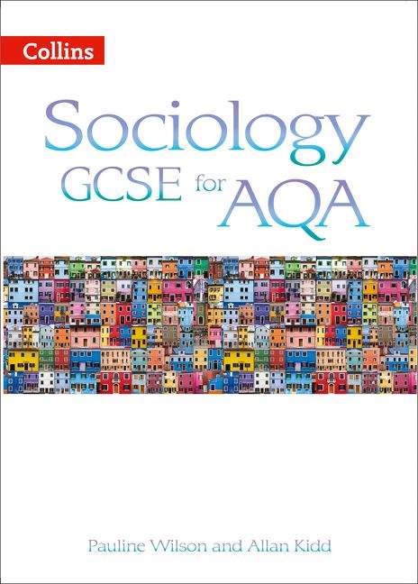 Book cover of Collins Sociology GCSE for AQA — STUDENT BOOK [Second edition] (PDF)
