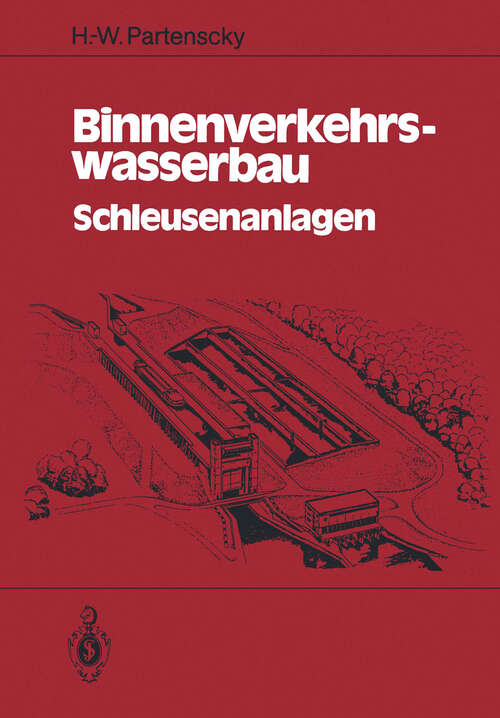 Book cover of Binnenverkehrswasserbau: Schleusenanlagen (1986)