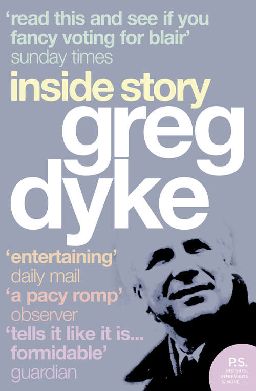 Book cover of Greg Dyke: Inside Story (ePub edition)