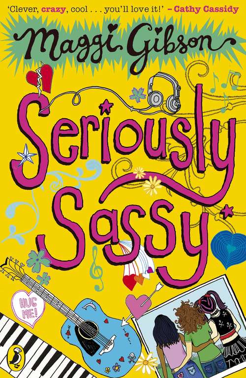Book cover of Seriously Sassy: Pinch Me, I'm Dreaming