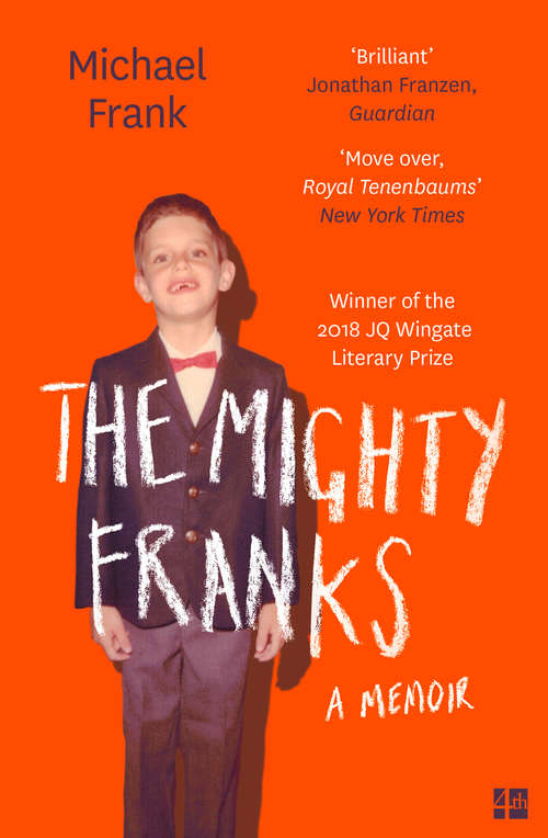 Book cover of The Mighty Franks: A Memoir (ePub edition)