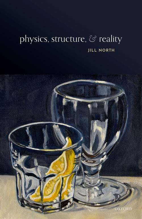 Book cover of Physics, Structure, and Reality