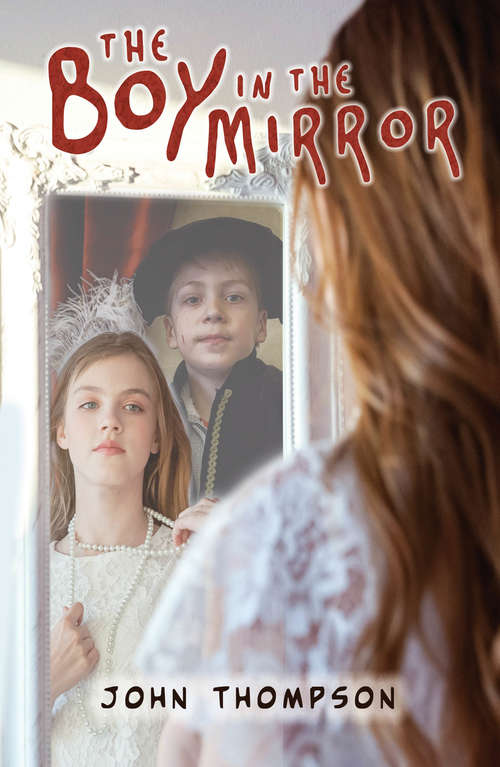 Book cover of The Boy in the Mirror