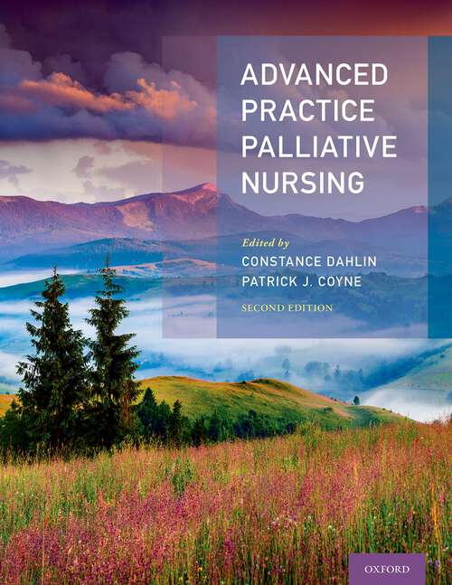 Book cover of Advanced Practice Palliative Nursing 2nd Edition