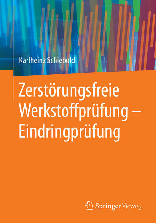 Book cover of Zerstörungsfreie Werkstoffprüfung - Eindringprüfung (2014)