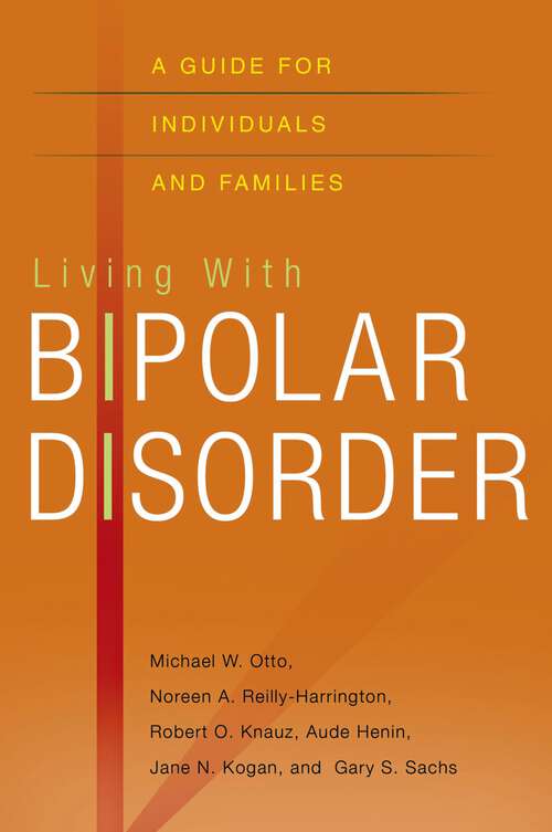 Book cover of Living with Bipolar Disorder: A Guide for Individuals and Families