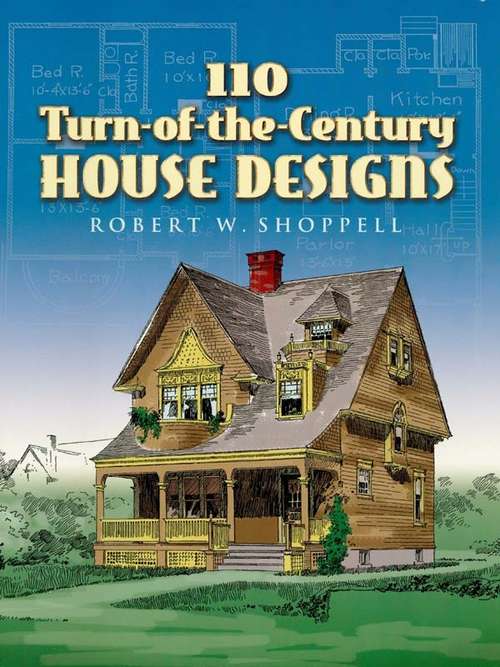 Book cover of 110 Turn-of-the-Century House Designs