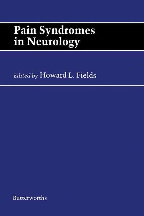 Book cover of Pain Syndromes in Neurology: Butterworths International Medical Reviews