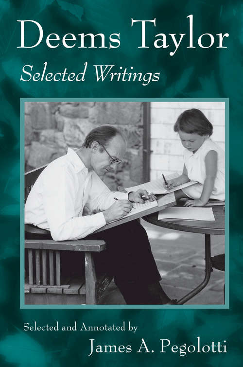 Book cover of Deems Taylor: Selected Writings